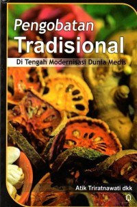 Image of Pengobatan Tradisional Di Tengah Modernisasi Dunia Medis